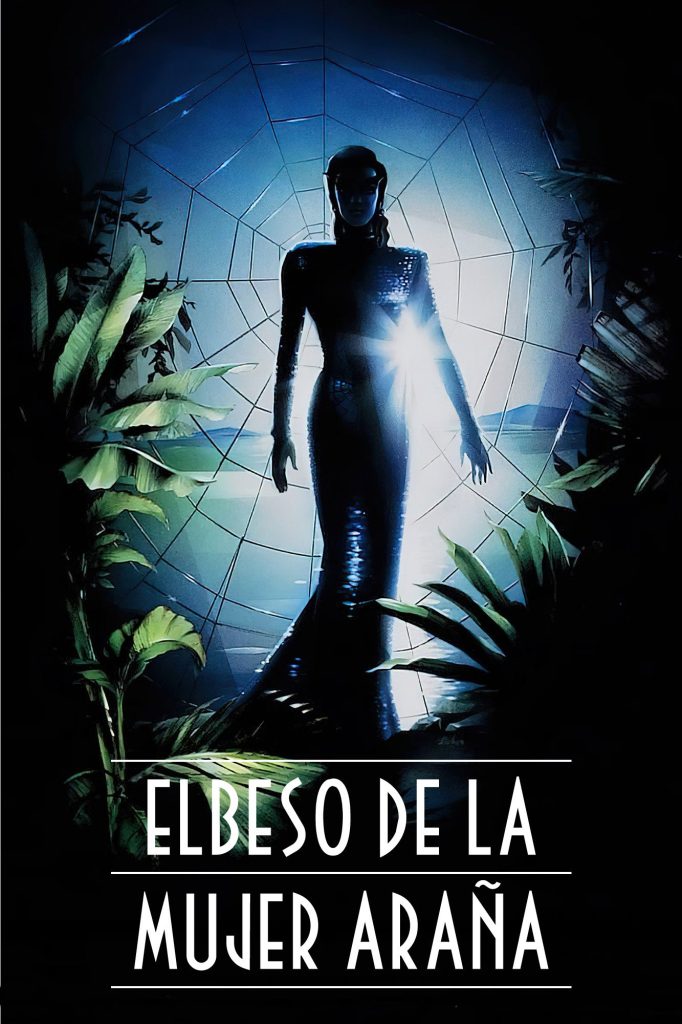 Póster de El beso de la mujer araña   [4K]