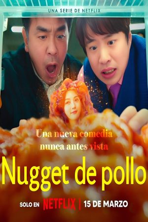 Nugget de pollo – 1ª Temporada